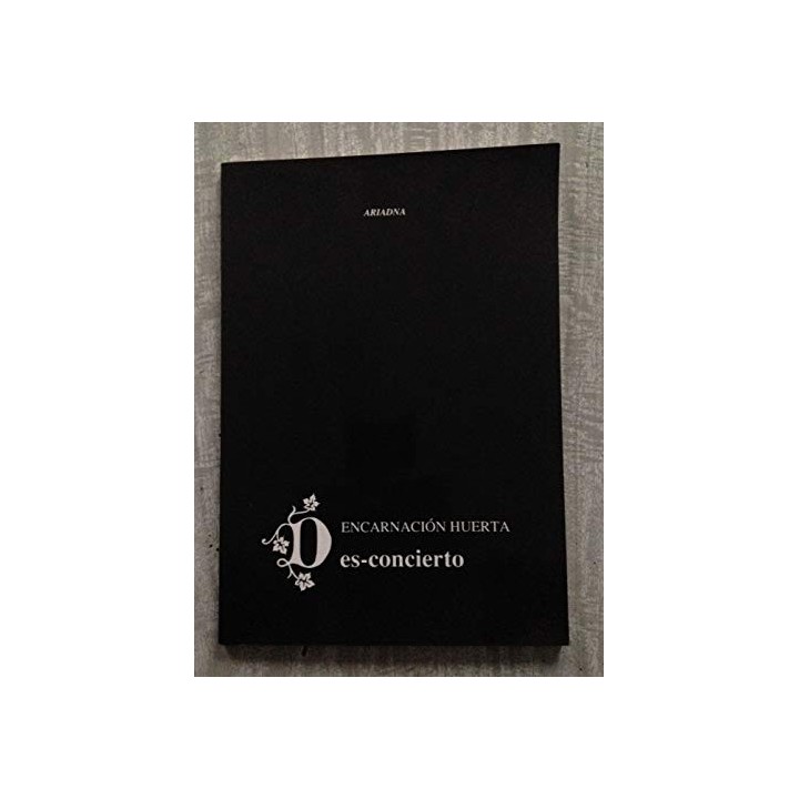 Des-Concierto (Dedicatoria y firma autógrafa de autor a poeta con obras publicadas) PRIMERA EDICION